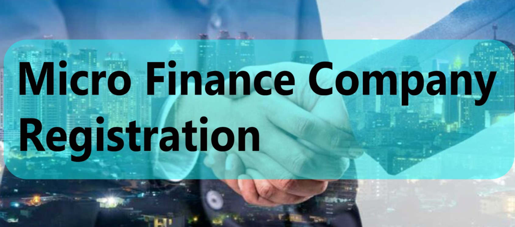 Micro_Finance_Company_Registration